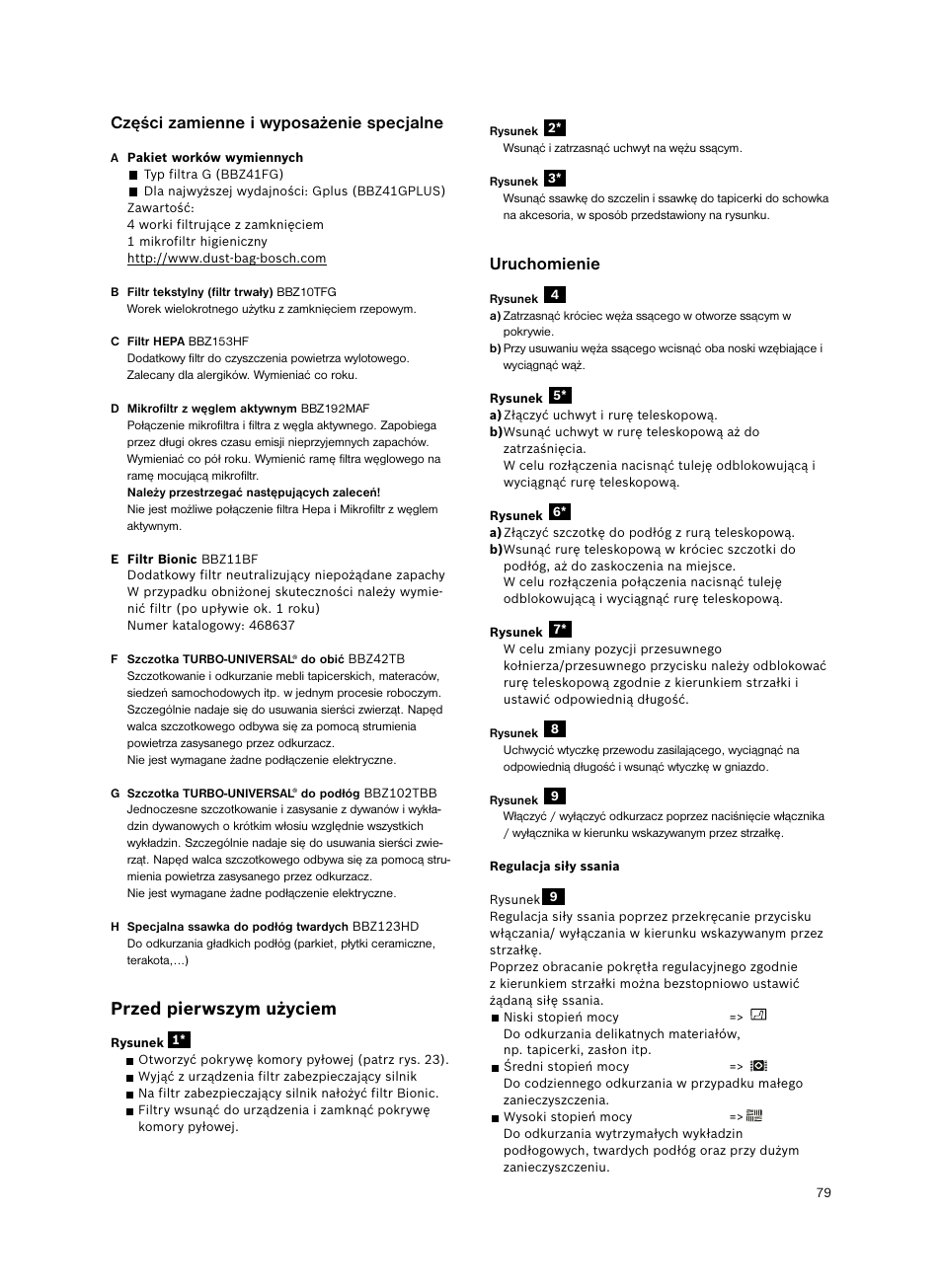 Części zamienne i wyposażenie specjalne, Przed pierwszym użyciem, Uruchomienie | Bosch Bodenstaubsauger Beutel BSGL32400 kirschrot-metallic Bosch GL-30 2400W User Manual | Page 85 / 123