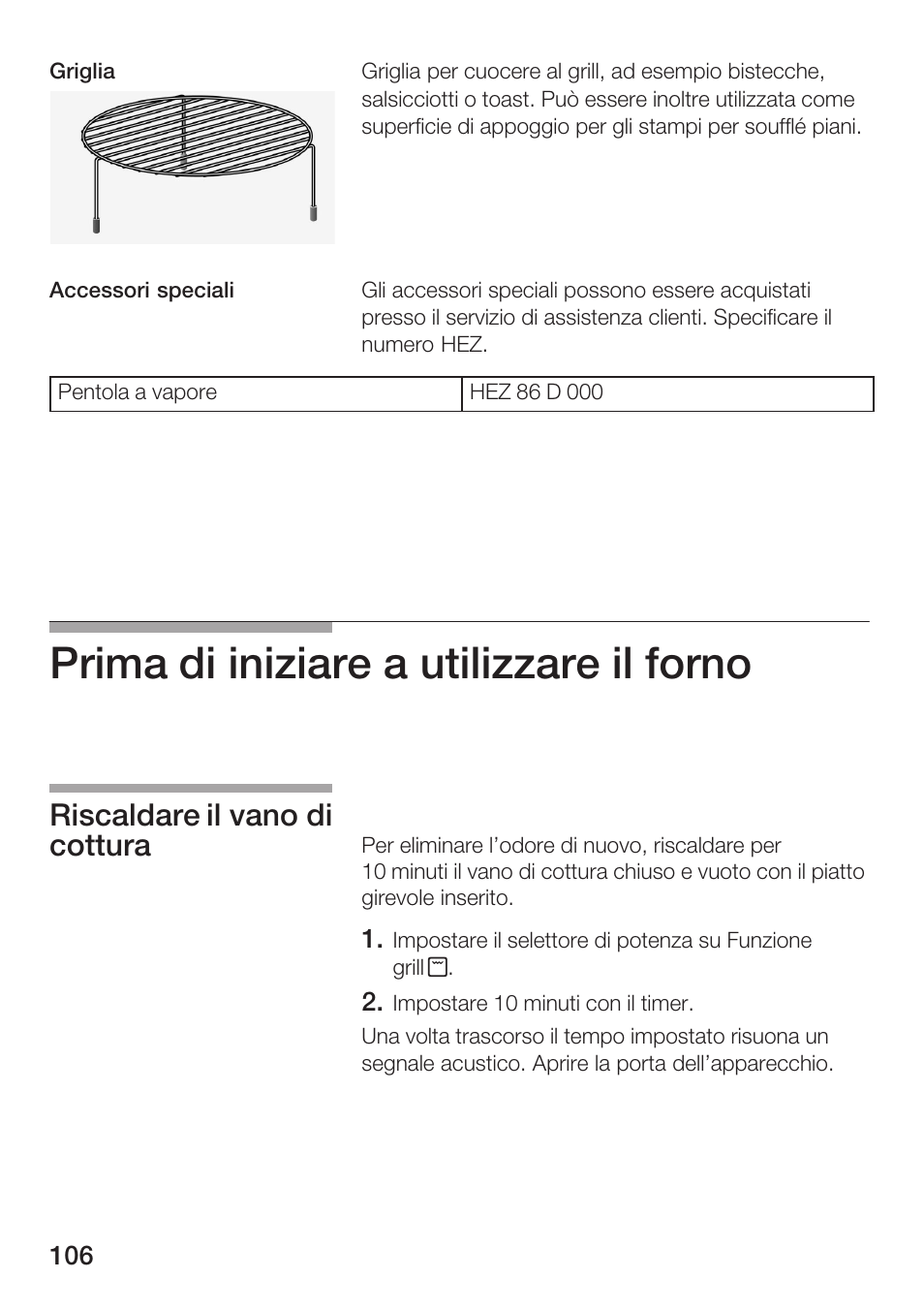 Prima di iniziare a utilizzare il forno, Riscaldare il vano di cottura | Bosch HMT72G420 - weiß Mikrowellengerät mit Grill User Manual | Page 106 / 160