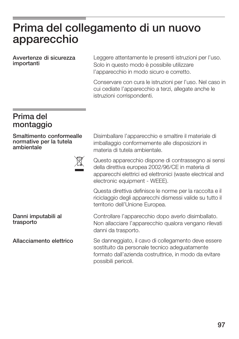 Prima del collegamento di un nuovo apparecchio, Prima del montaggio | Bosch HMT72G420 - weiß Mikrowellengerät mit Grill User Manual | Page 97 / 160