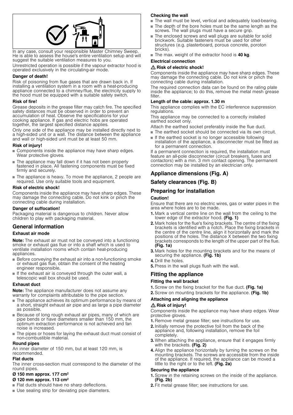 Danger of death, Risk of fire, Risk of injury | Risk of electric shock, Danger of suffocation, General information, Exhaust air mode, Note, Exhaust duct, Round pipes | Bosch DWK09G660 User Manual | Page 6 / 12
