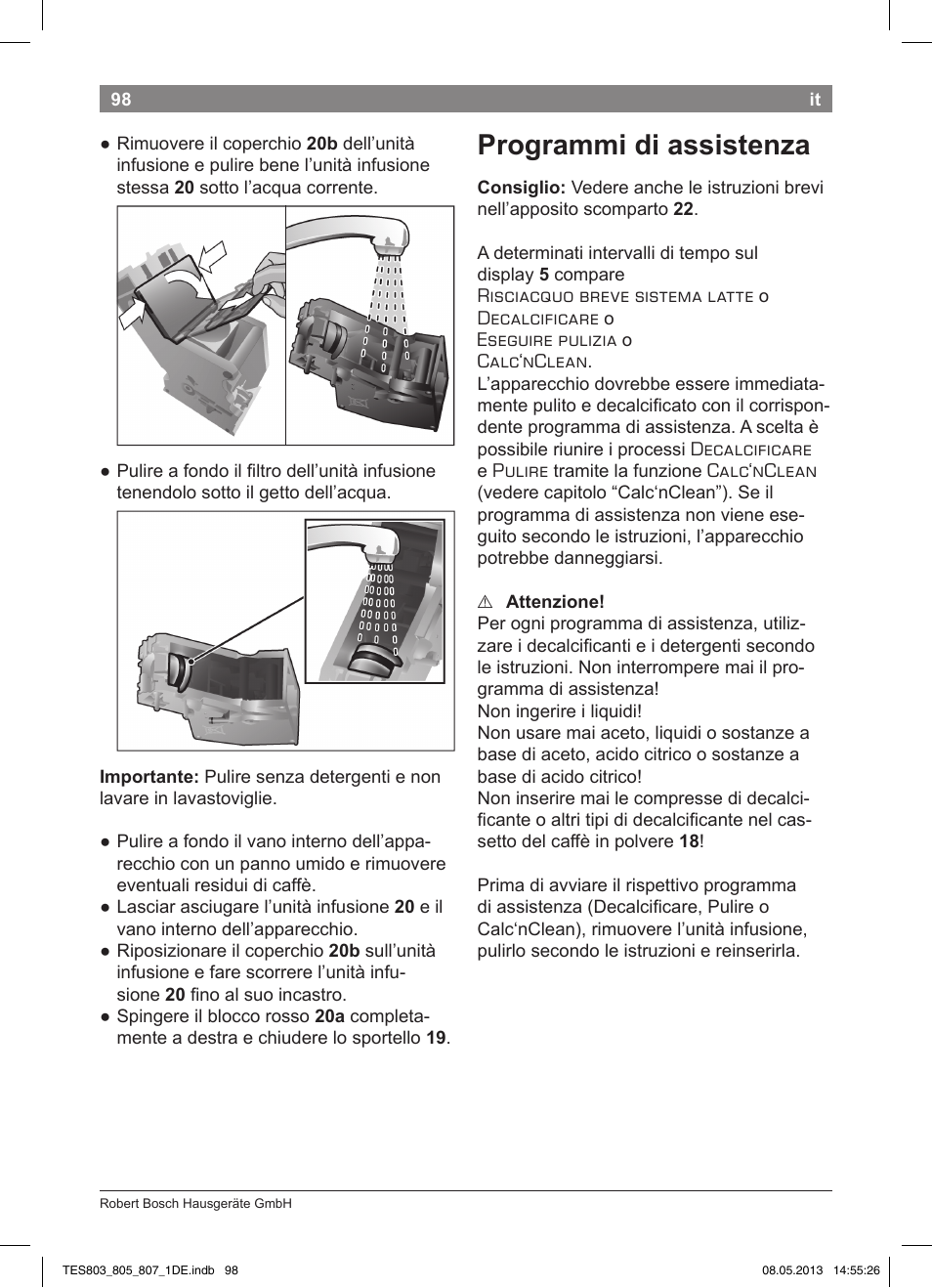 Programmi di assistenza | Bosch TES80751DE VeroSelection 700 Kaffeevollautomat Edelstahl User Manual | Page 102 / 116
