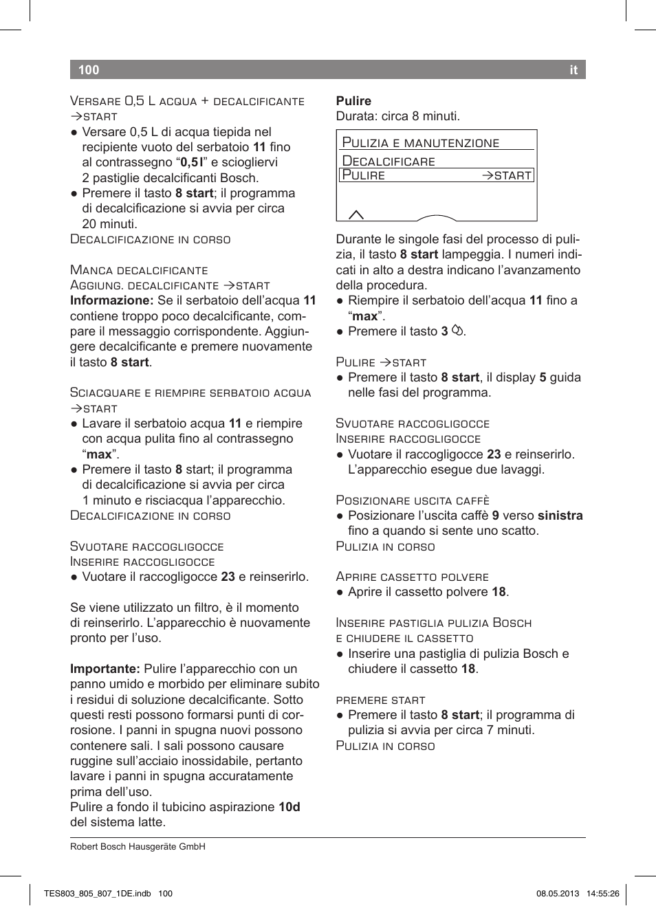 Pulizia e manutenzione decalcificare pulire, Start | Bosch TES80751DE VeroSelection 700 Kaffeevollautomat Edelstahl User Manual | Page 104 / 116