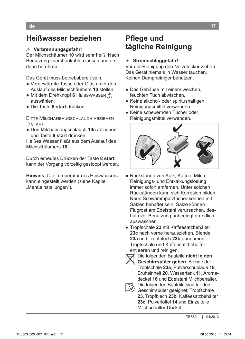 Heißwasser beziehen, Pﬂ ege und tägliche reinigung | Bosch TES80751DE VeroSelection 700 Kaffeevollautomat Edelstahl User Manual | Page 21 / 116