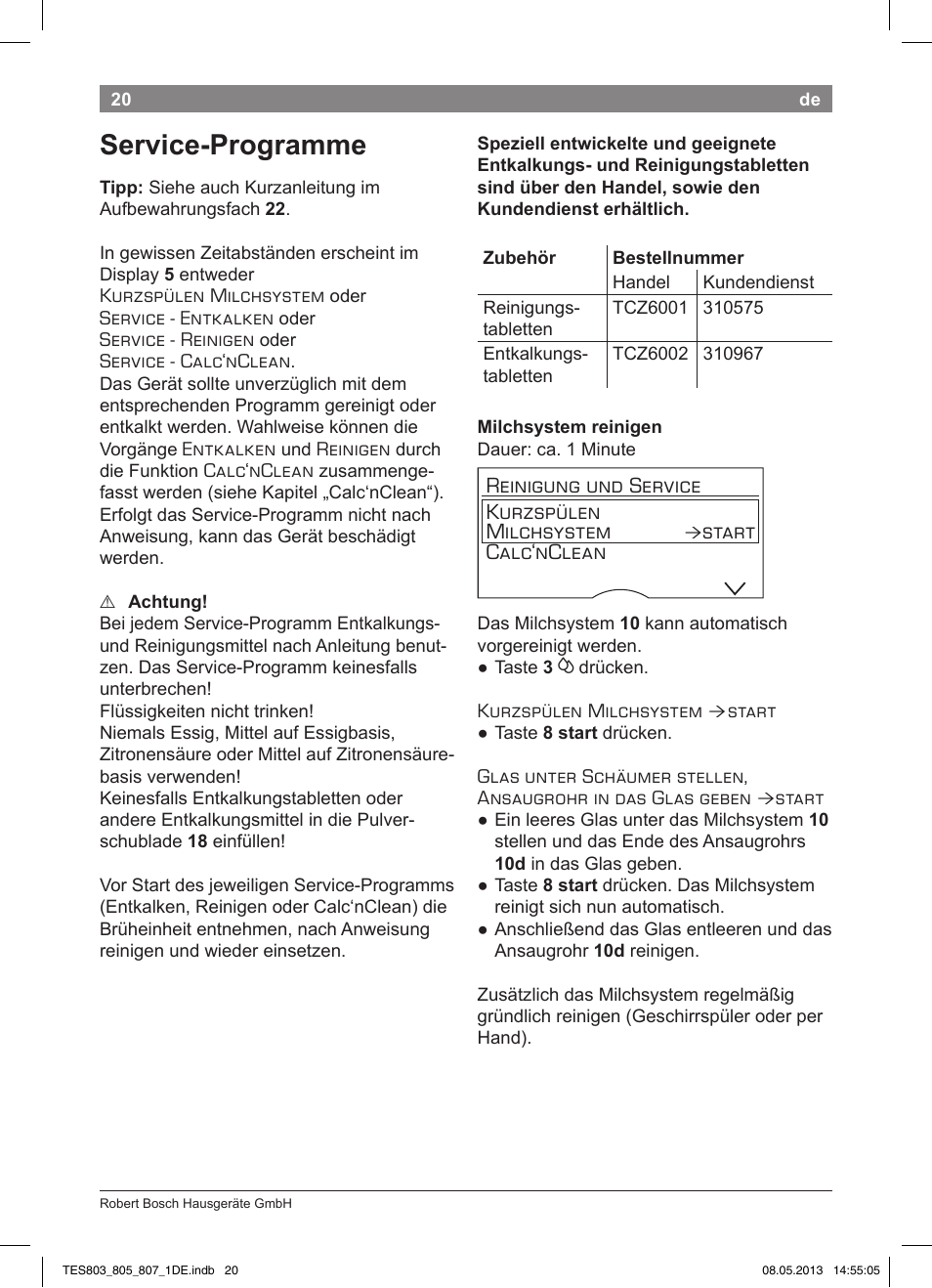 Service-programme, Reinigung und service kurzspülen milchsystem, Start calc‘nclean | Bosch TES80751DE VeroSelection 700 Kaffeevollautomat Edelstahl User Manual | Page 24 / 116