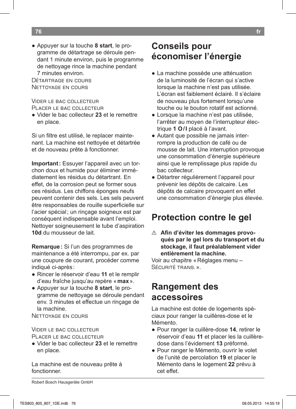 Conseils pour économiser l’énergie, Protection contre le gel, Rangement des accessoires | Bosch TES80751DE VeroSelection 700 Kaffeevollautomat Edelstahl User Manual | Page 80 / 116