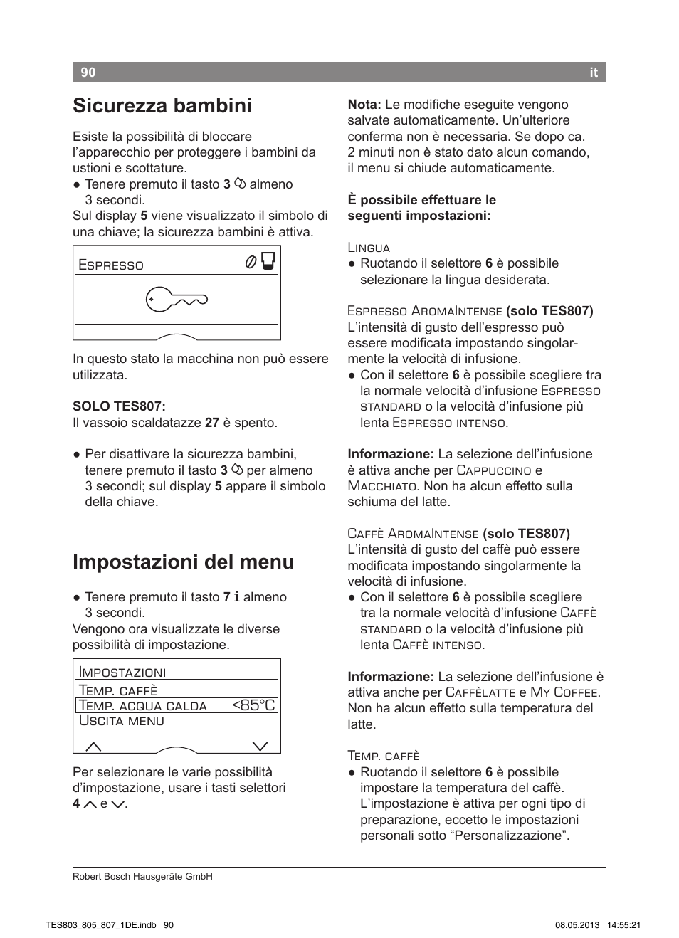 Sicurezza bambini, Impostazioni del menu | Bosch TES80751DE VeroSelection 700 Kaffeevollautomat Edelstahl User Manual | Page 94 / 116