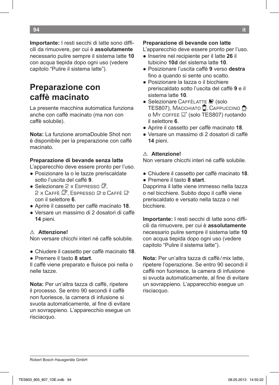 Preparazione con caffè macinato | Bosch TES80751DE VeroSelection 700 Kaffeevollautomat Edelstahl User Manual | Page 98 / 116