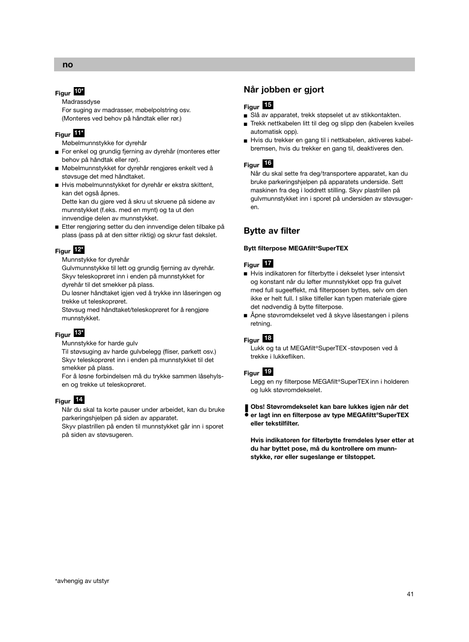 Når jobben er gjort, Bytte av filter | Bosch BSG82212 schwarz Bodenstaubsauger Beutel ergomaxx professional 2200 W User Manual | Page 46 / 142