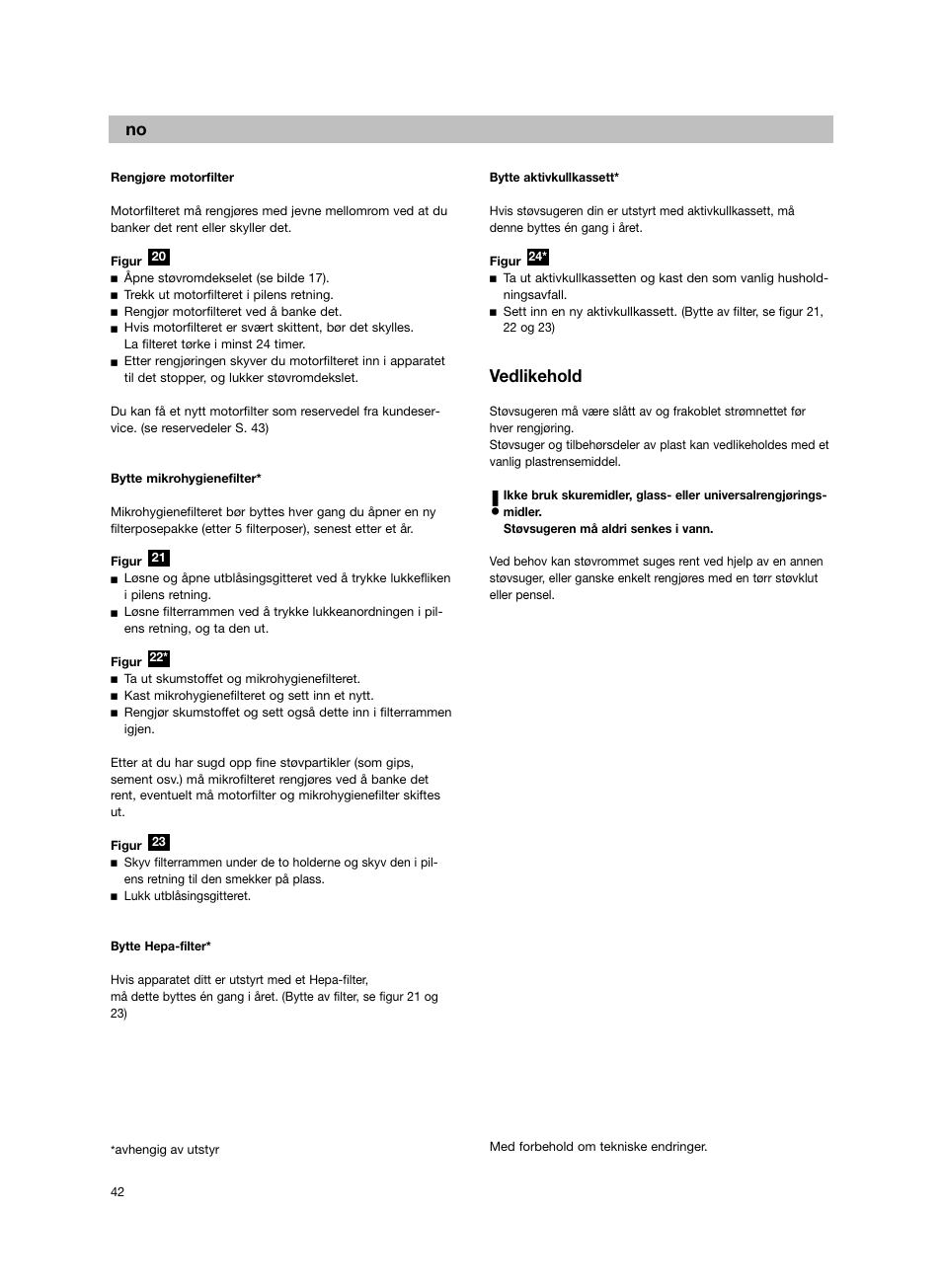 Vedlikehold | Bosch BSG82212 schwarz Bodenstaubsauger Beutel ergomaxx professional 2200 W User Manual | Page 47 / 142