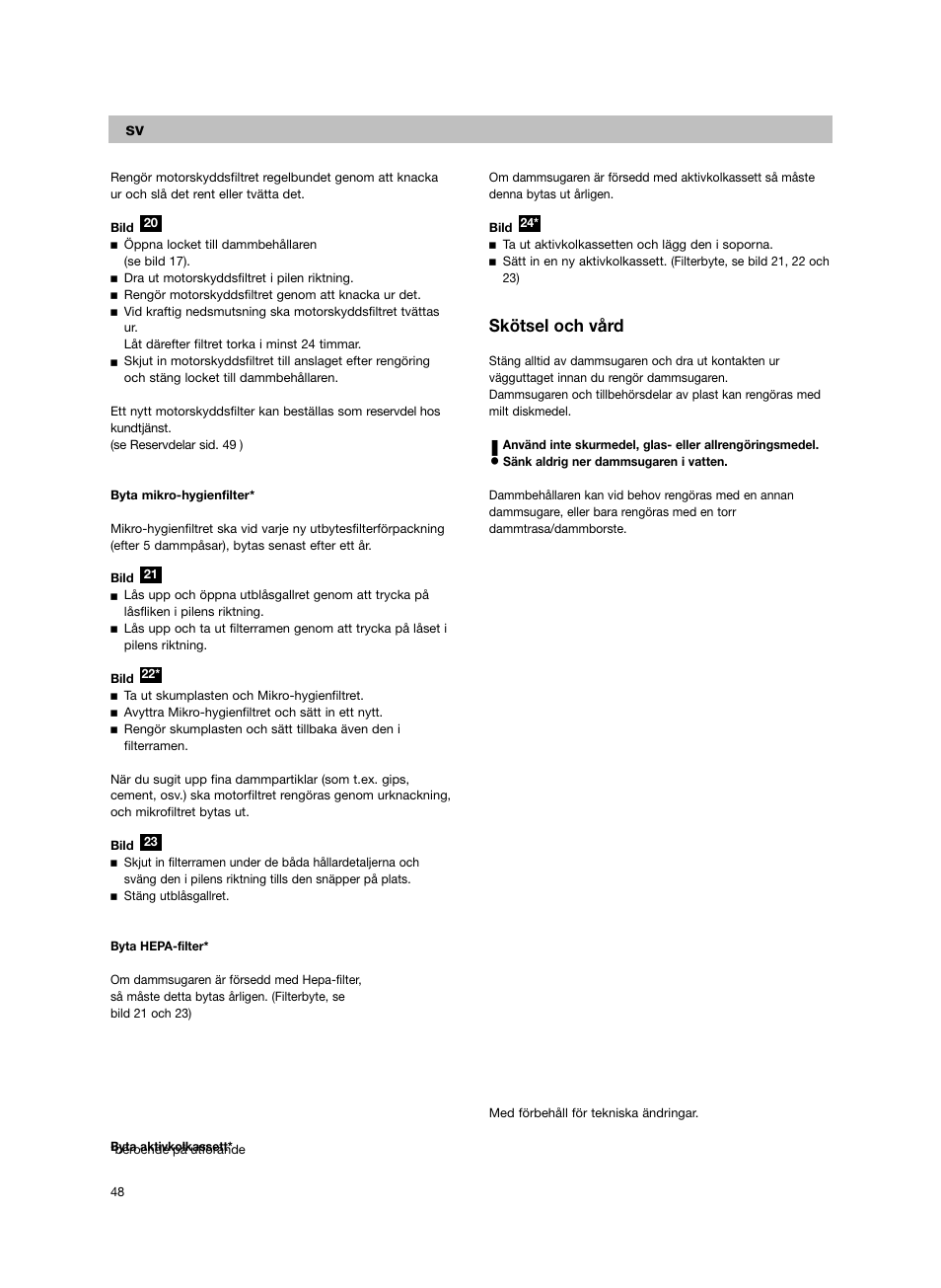 Skötsel och vård | Bosch BSG82212 schwarz Bodenstaubsauger Beutel ergomaxx professional 2200 W User Manual | Page 53 / 142
