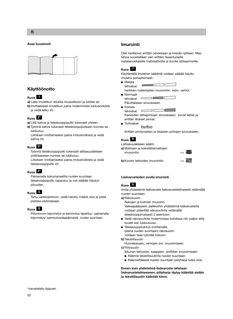 Käyttöönotto, Imurointi | Bosch BSG82212 schwarz Bodenstaubsauger Beutel ergomaxx professional 2200 W User Manual | Page 57 / 142