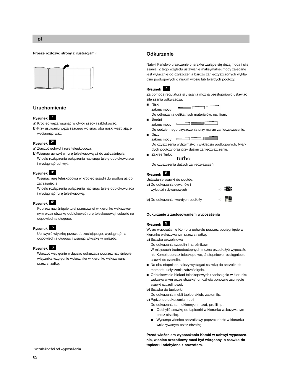 Uruchomienie, Odkurzanie | Bosch BSG82212 schwarz Bodenstaubsauger Beutel ergomaxx professional 2200 W User Manual | Page 87 / 142