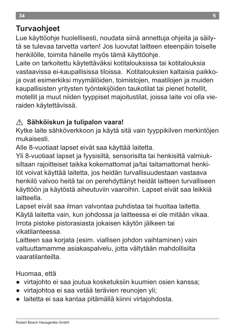 Turvaohjeet | Bosch PHS2112 Haarglätter PureStyle User Manual | Page 38 / 91