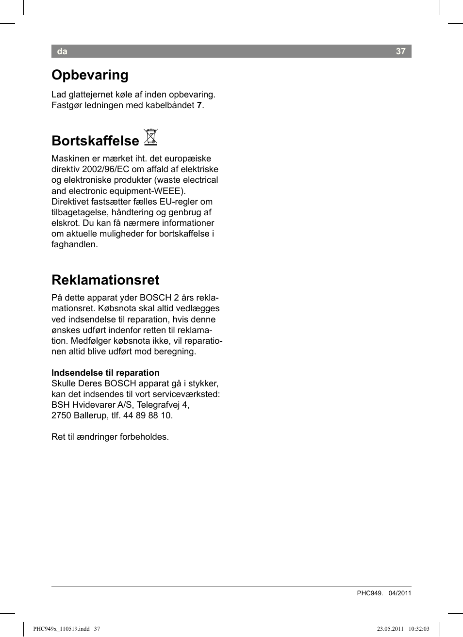 Opbevaring, Bortskaffelse, Reklamationsret | Bosch PHC9490 Lockenstab ProSalon User Manual | Page 39 / 116