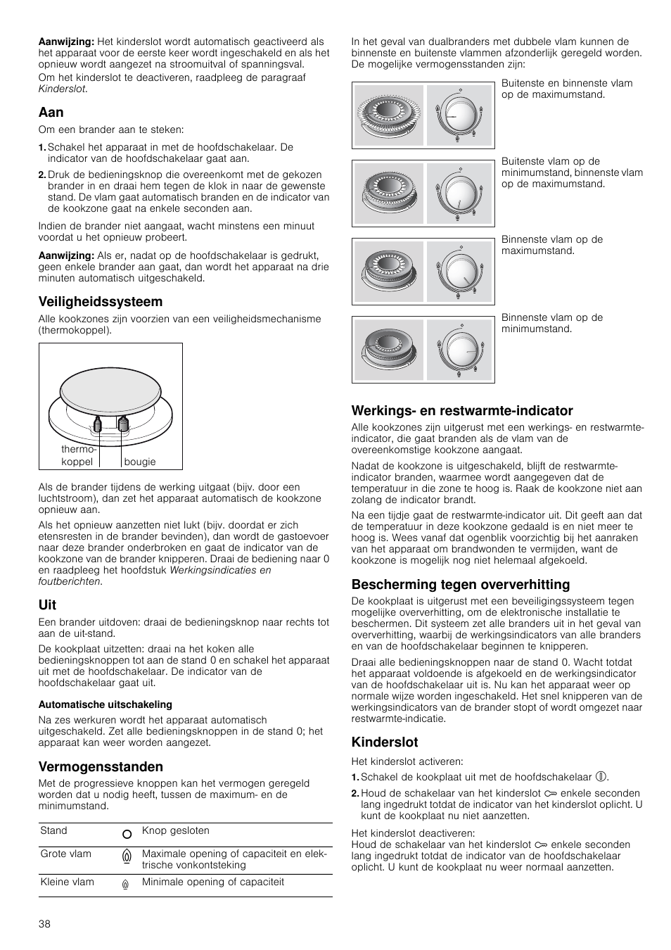 Aanwijzing, Veiligheidssysteem, Automatische uitschakeling | Vermogensstanden, Werkings- en restwarmte-indicator, Bescherming tegen oververhitting, Kinderslot, Schakel de kookplaat uit met de hoofdschakelaar | Bosch PRR726F71E Gas-Kochstelle Glaskeramik 70 cm User Manual | Page 38 / 59