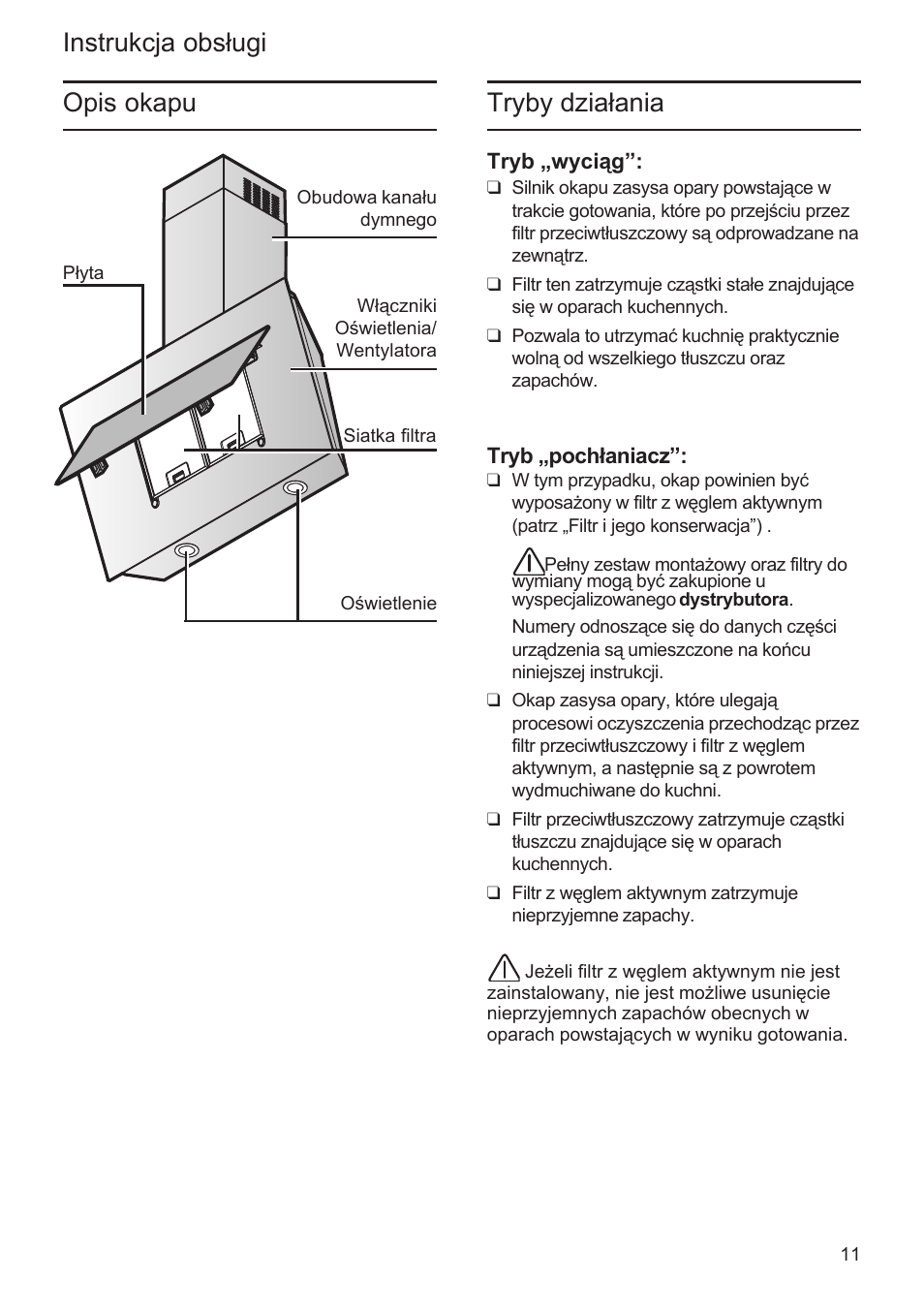 Instrukcja obsługi tryby działania, Opis okapu | Bosch DWK09M760 Vulkan Schwarz Wandesse 90 cm Schräg-Essen-Design User Manual | Page 11 / 40