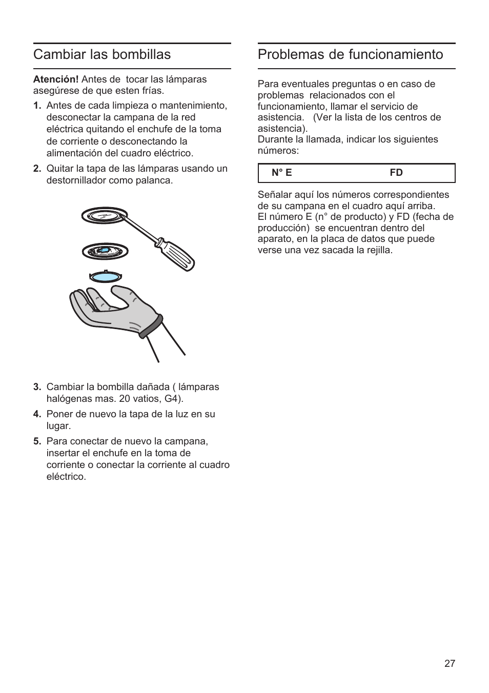 Cambiar las bombillas, Problemas de funcionamiento | Bosch DWK09M760 Vulkan Schwarz Wandesse 90 cm Schräg-Essen-Design User Manual | Page 27 / 40