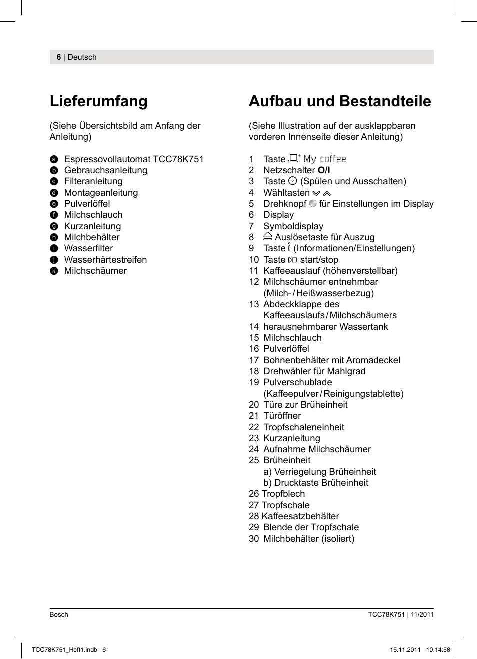 Lieferumfang, Aufbau und bestandteile | Bosch TCC78K751 Edelstahl Kaffeevollautomat User Manual | Page 8 / 100