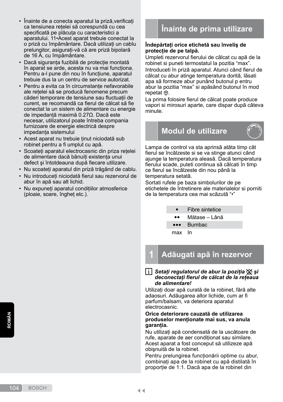 Înainte de prima utilizare, Modul de utilizare, Adãugati apã în rezervor | Bosch Dampfbügeleisen Sensixxx DA50 EditionRosso TDA503001P schwarz rot User Manual | Page 104 / 114
