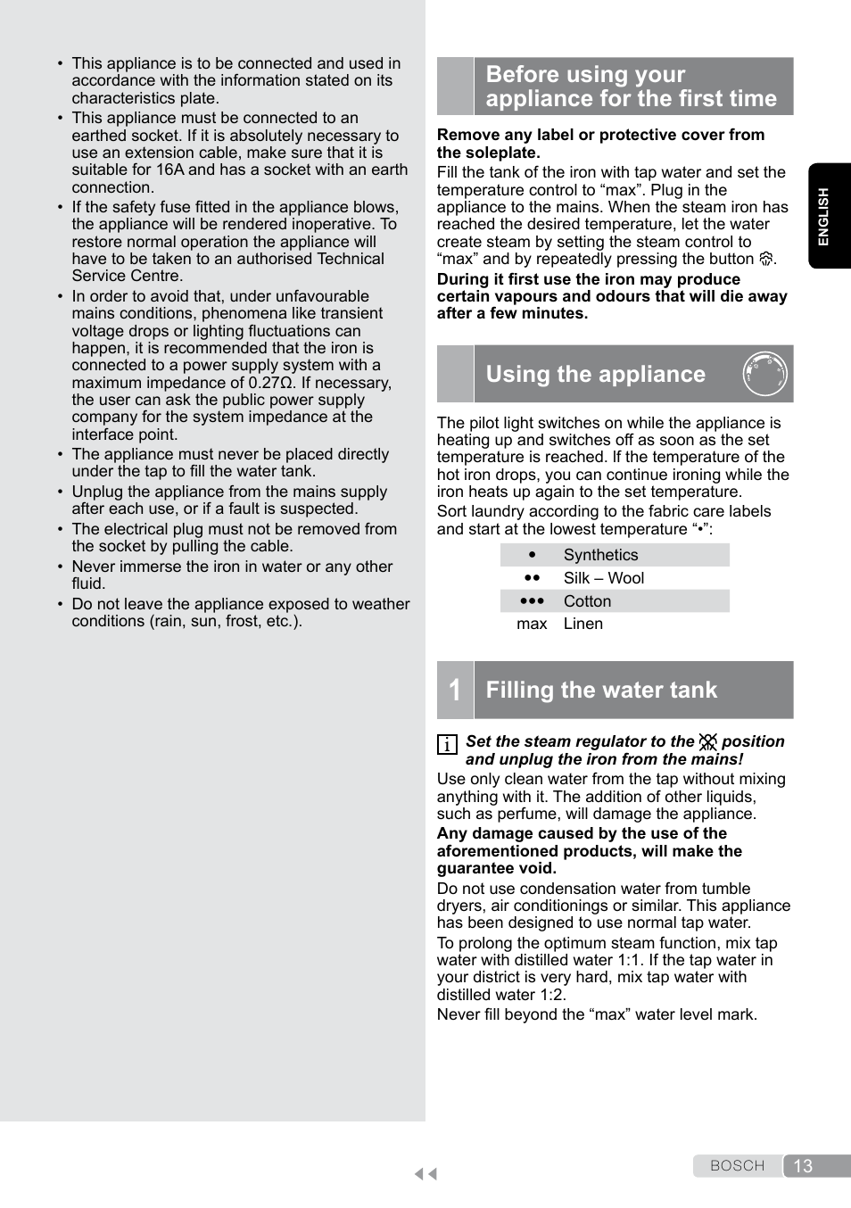 Before using your appliance for the first time, Using the appliance, Filling the water tank | Before using your appliance for the irst time | Bosch Dampfbügeleisen Sensixxx DA50 EditionRosso TDA503001P schwarz rot User Manual | Page 13 / 114