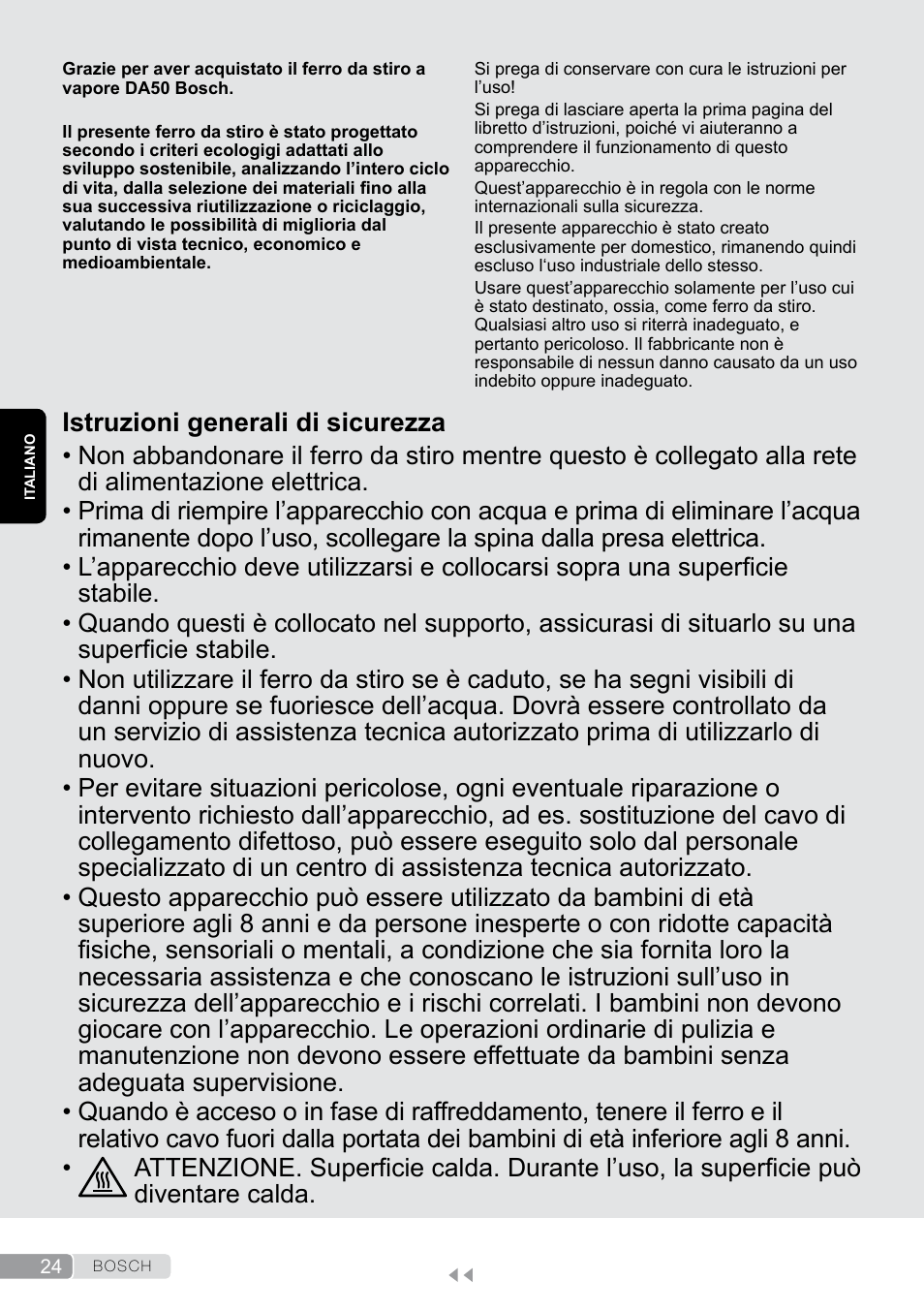 Italiano, Istruzioni generali di sicurezza | Bosch Dampfbügeleisen Sensixxx DA50 EditionRosso TDA503001P schwarz rot User Manual | Page 24 / 114