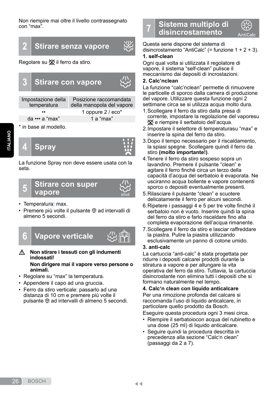 Stirare senza vapore, Stirare con vapore, Stirare con super vapore | Vapore verticale, Sistema multiplo di disincrostamento, Spray | Bosch Dampfbügeleisen Sensixxx DA50 EditionRosso TDA503001P schwarz rot User Manual | Page 26 / 114