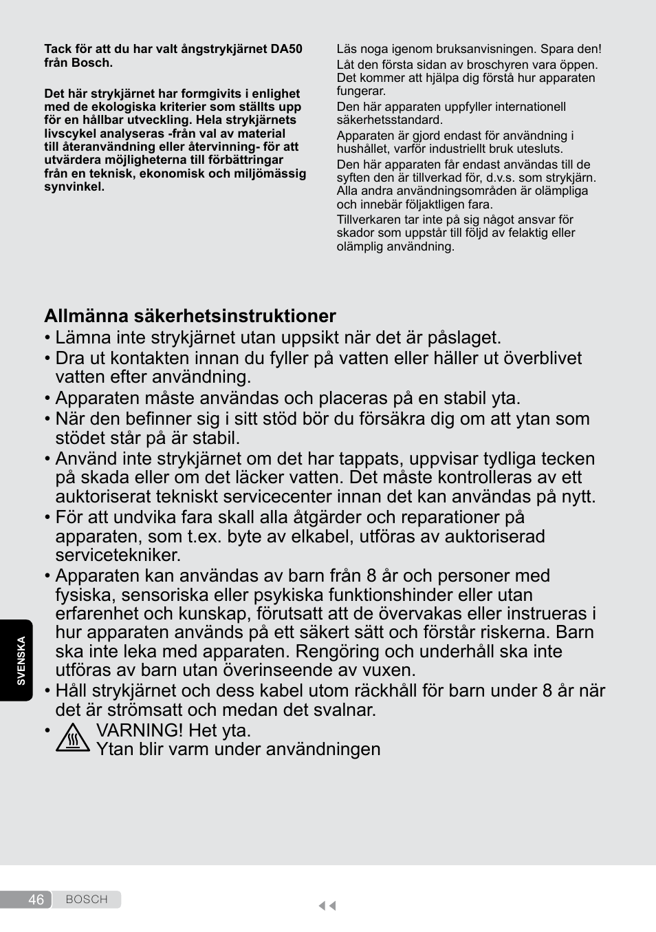 Svenska, Allmänna säkerhetsinstruktioner | Bosch Dampfbügeleisen Sensixxx DA50 EditionRosso TDA503001P schwarz rot User Manual | Page 46 / 114