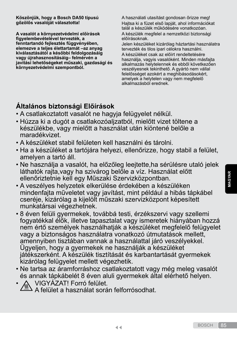 Magyar, Általános biztonsági előírások | Bosch Dampfbügeleisen Sensixxx DA50 EditionRosso TDA503001P schwarz rot User Manual | Page 85 / 114