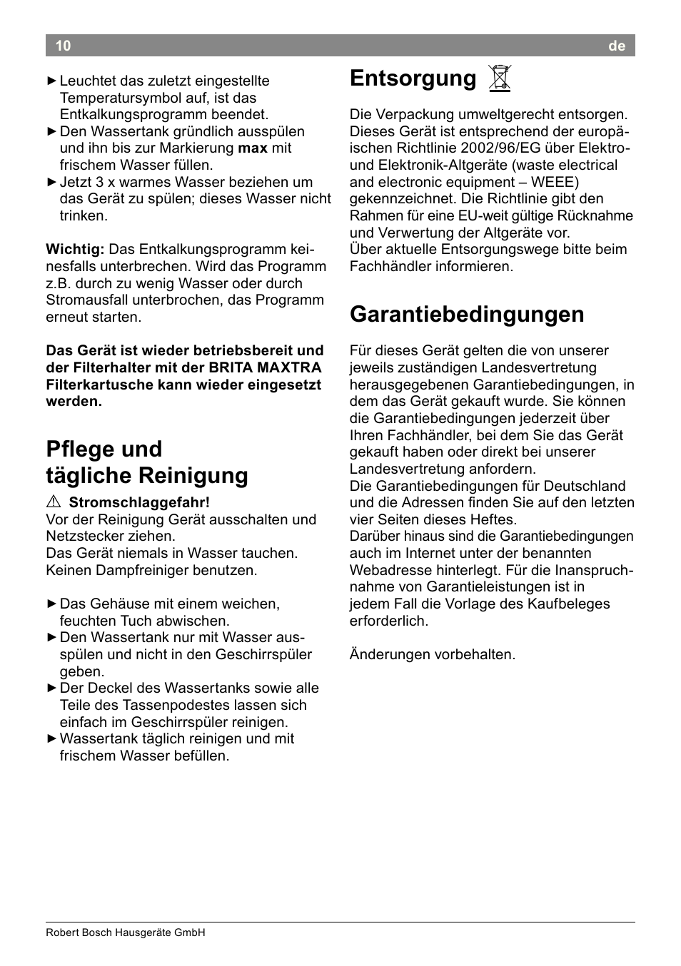 Plege und tägliche reinigung, Entsorgung, Garantiebedingungen | Bosch THD2023 Heißwasserspender Filtrino FastCup User Manual | Page 10 / 116