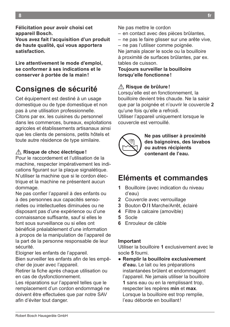Consignes de sécurité, Eléments et commandes | Bosch TWK3A014 Kunststoff Wasserkocher CompactClass Primärfarbe rot Sekundärfarbe Hellgrau User Manual | Page 10 / 62