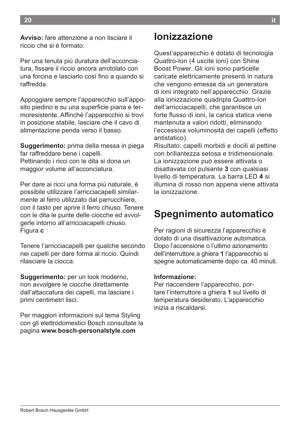 Ionizzazione, Spegnimento automatico | Bosch PHC5363 Lockenstab BrilliantCare Quattro-Ion User Manual | Page 22 / 102