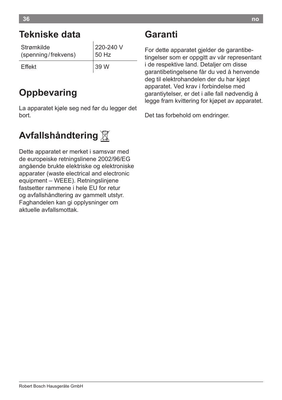 Tekniske data, Oppbevaring, Avfallshåndtering | Garanti | Bosch PHC5363 Lockenstab BrilliantCare Quattro-Ion User Manual | Page 38 / 102