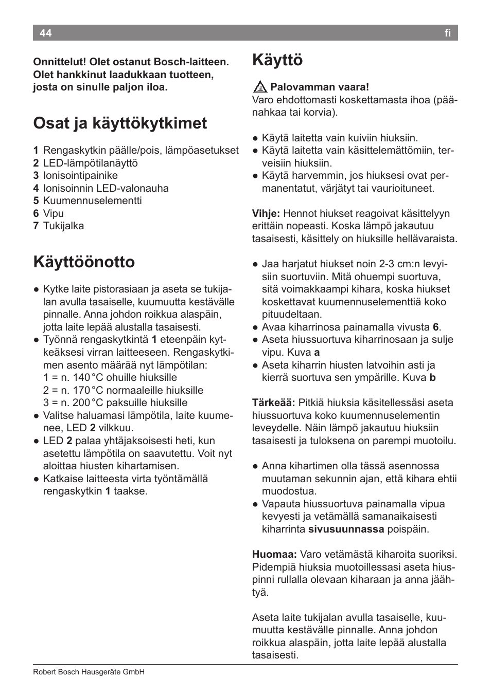 Osat ja käyttökytkimet, Käyttöönotto, Käyttö | Bosch PHC5363 Lockenstab BrilliantCare Quattro-Ion User Manual | Page 46 / 102
