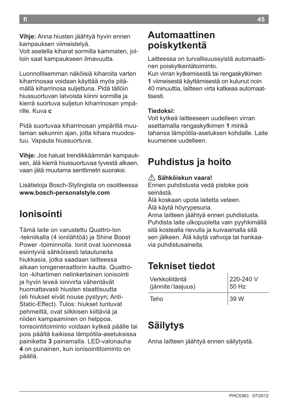 Ionisointi, Automaattinen poiskytkentä, Puhdistus ja hoito | Tekniset tiedot, Säilytys | Bosch PHC5363 Lockenstab BrilliantCare Quattro-Ion User Manual | Page 47 / 102