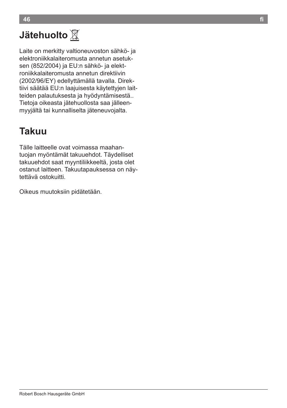 Jätehuolto, Takuu | Bosch PHC5363 Lockenstab BrilliantCare Quattro-Ion User Manual | Page 48 / 102