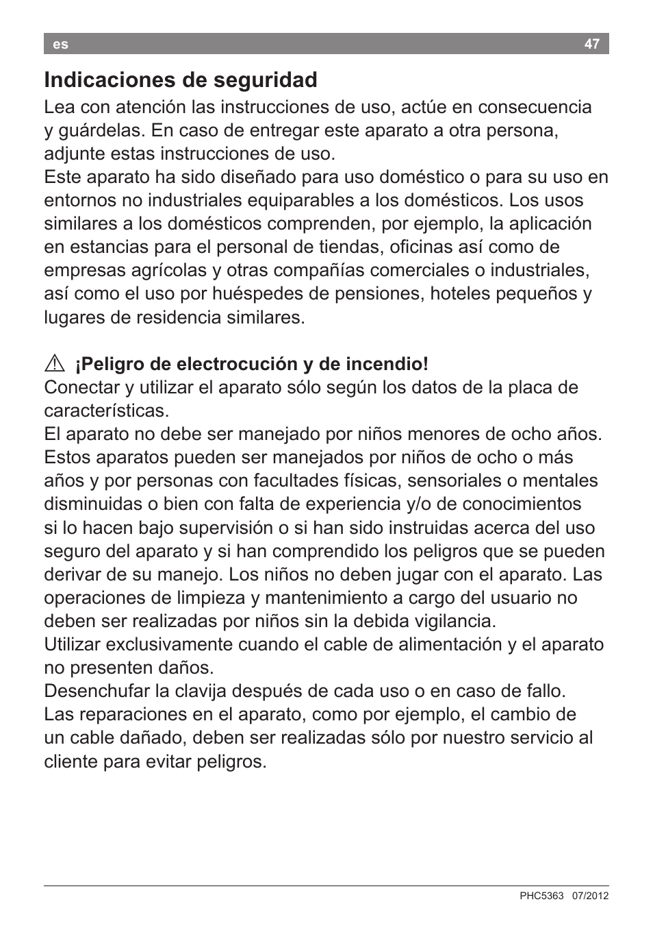 Indicaciones de seguridad | Bosch PHC5363 Lockenstab BrilliantCare Quattro-Ion User Manual | Page 49 / 102