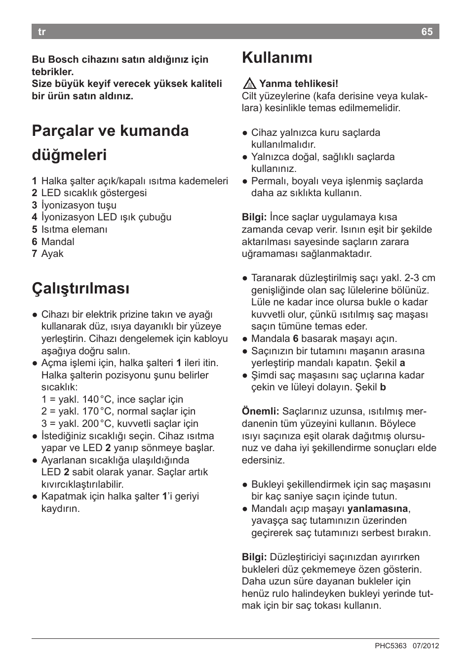 Parçalar ve kumanda düğmeleri, Çalıştırılması, Kullanımı | Bosch PHC5363 Lockenstab BrilliantCare Quattro-Ion User Manual | Page 67 / 102