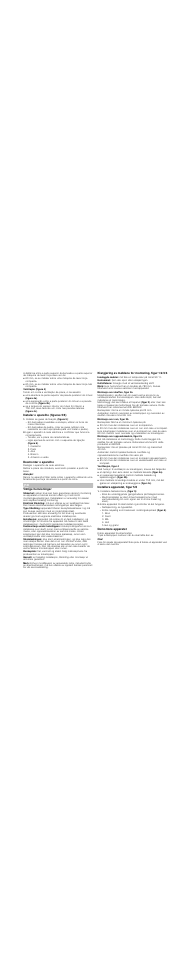 Ventilação (figura 4), Instalar o aparelho (figuras 5/6), Instalar as guias de fixação, (figura 5) | Desmontar o aparelho, Atenção, Viktige henvisninger, Merk, Montasje over skuffen, figur 2a, Montasje over ovn, figur 2b, Montasje over oppvaskmaskin, figur 2c | Bosch PIN875N27E Edelstahl Comfort-Profil Induktions-Kochstelle Glaskeramik User Manual | Page 9 / 14