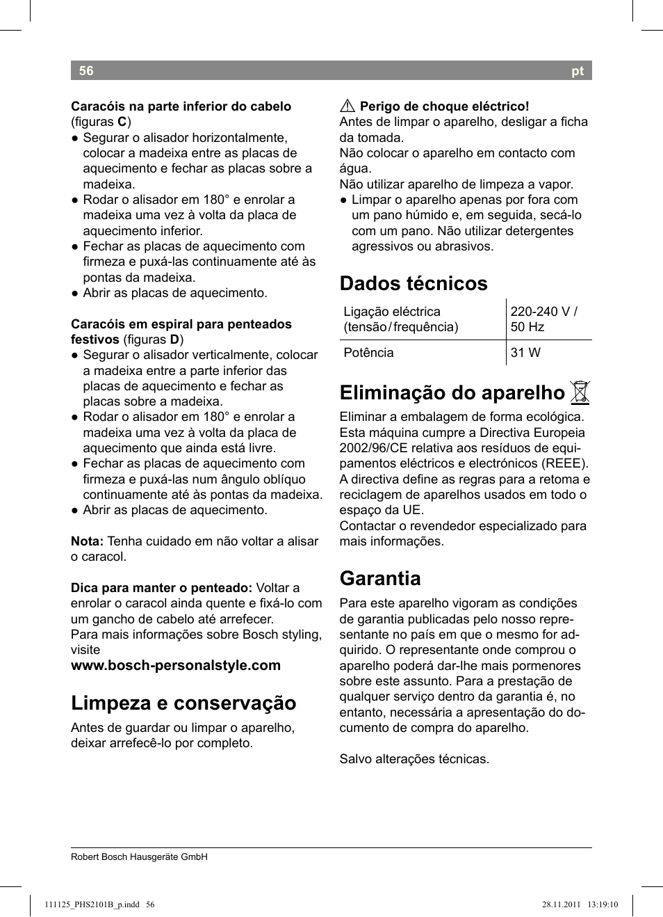Limpeza e conservação, Dados técnicos, Eliminação do aparelho | Garantia | Bosch PHS2101 Haarglätter StarShine StraightStyle User Manual | Page 60 / 108