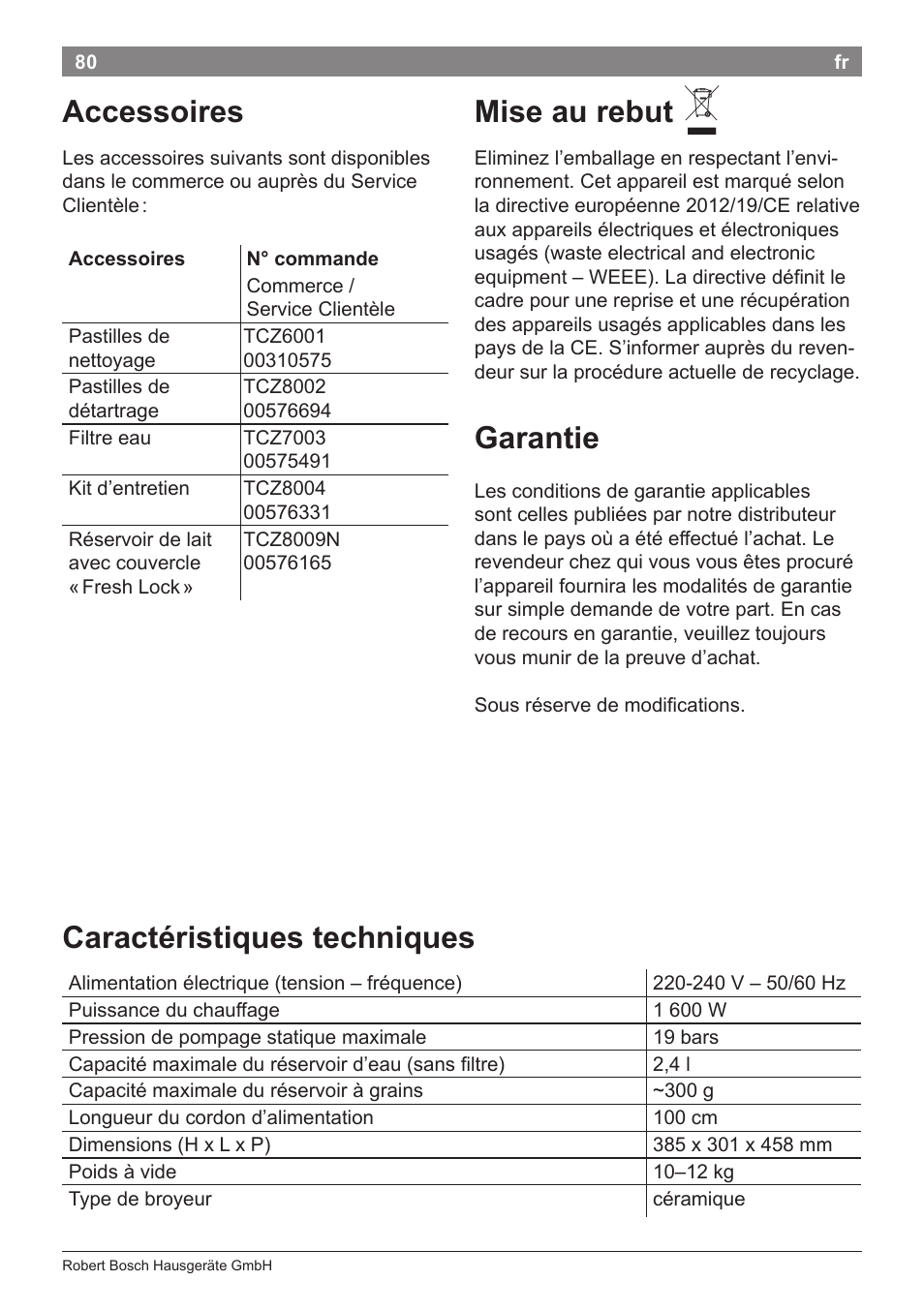Accessoires, Mise au rebut, Garantie | Caractéristiques techniques | Bosch TES80359DE VeroSelection 300 Kaffeevollautomat Front Edelstahl Gehäuse hochglanz anthrazit User Manual | Page 84 / 120