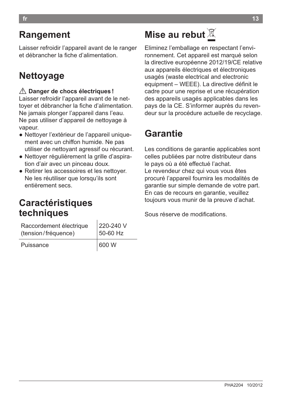 Rangement, Nettoyage, Caractéristiques | Techniques, Mise au rebut a, Garantie, Caractéristiques techniques | Bosch PHA2204 Warmluftstylingbürste Purple Passion User Manual | Page 15 / 84