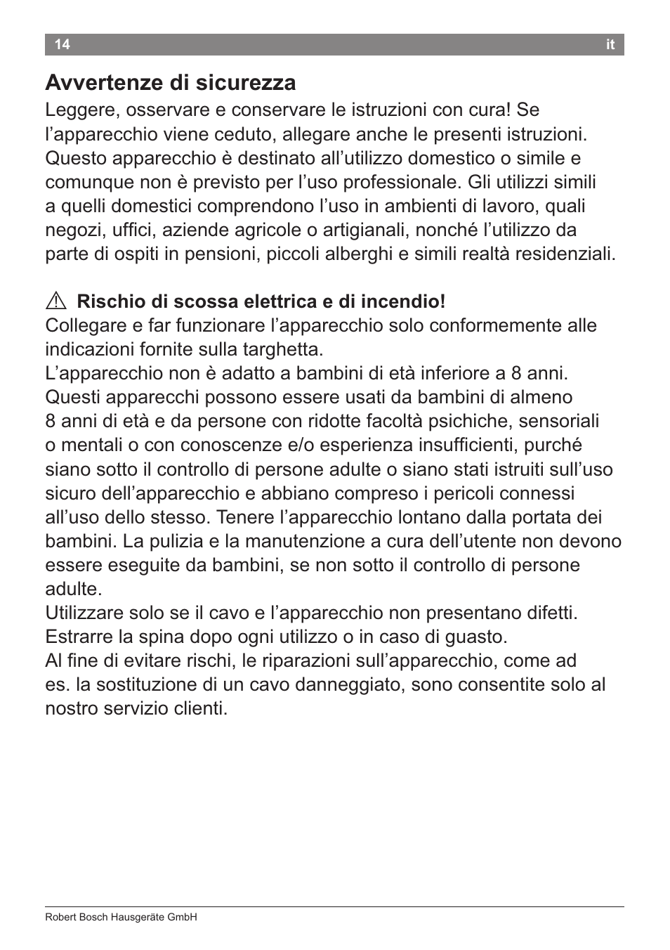 Avvertenze di sicurezza, A rischio di scossa elettrica e di incendio | Bosch PHA2204 Warmluftstylingbürste Purple Passion User Manual | Page 16 / 84