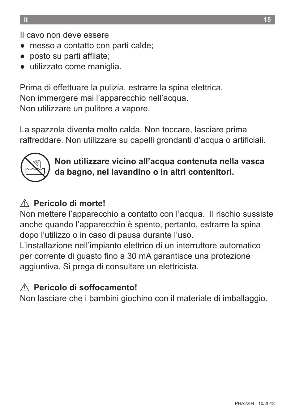 A pericolo di morte, A pericolo di soffocamento | Bosch PHA2204 Warmluftstylingbürste Purple Passion User Manual | Page 17 / 84