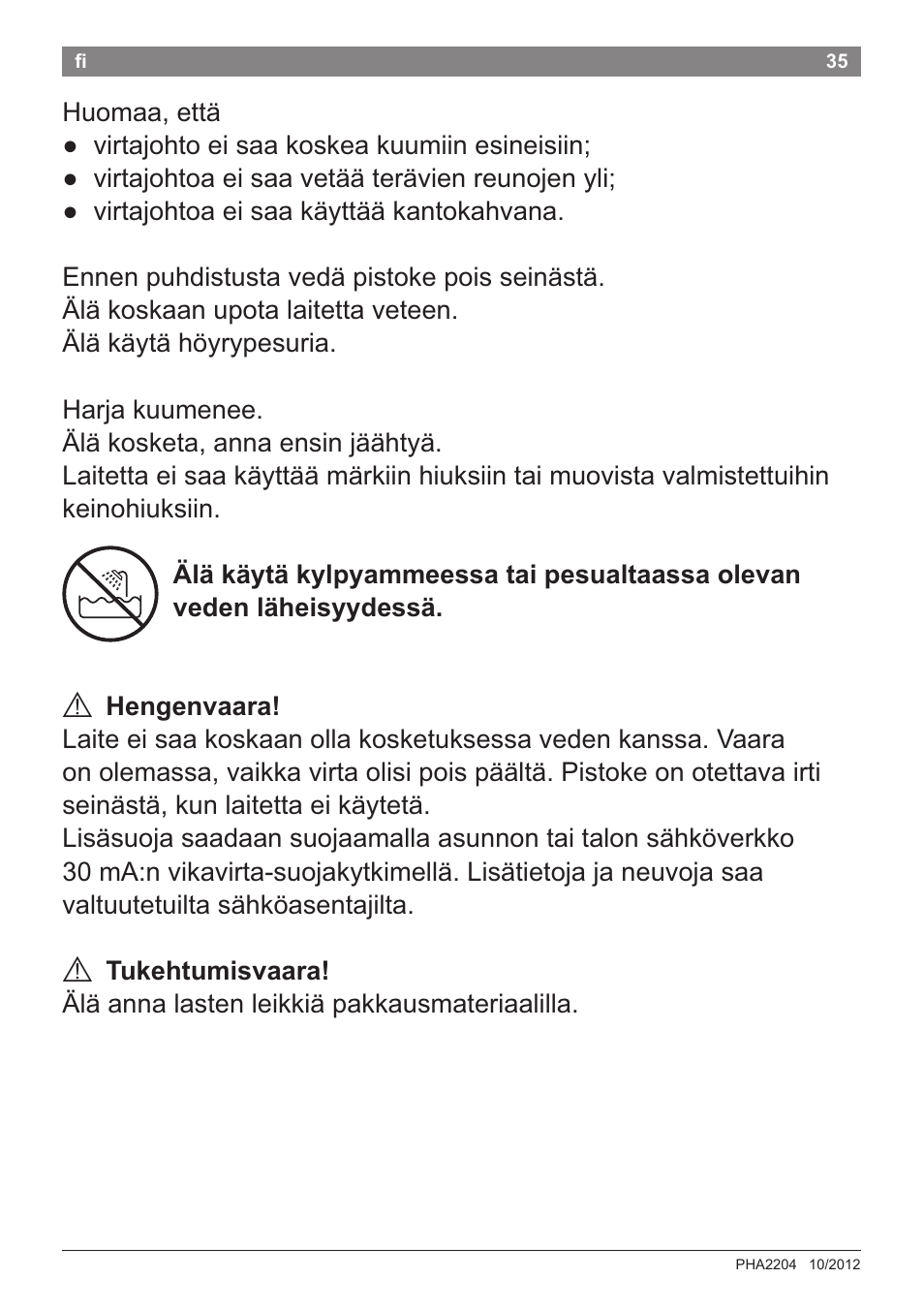 A hengenvaara, A tukehtumlsvaara | Bosch PHA2204 Warmluftstylingbürste Purple Passion User Manual | Page 37 / 84