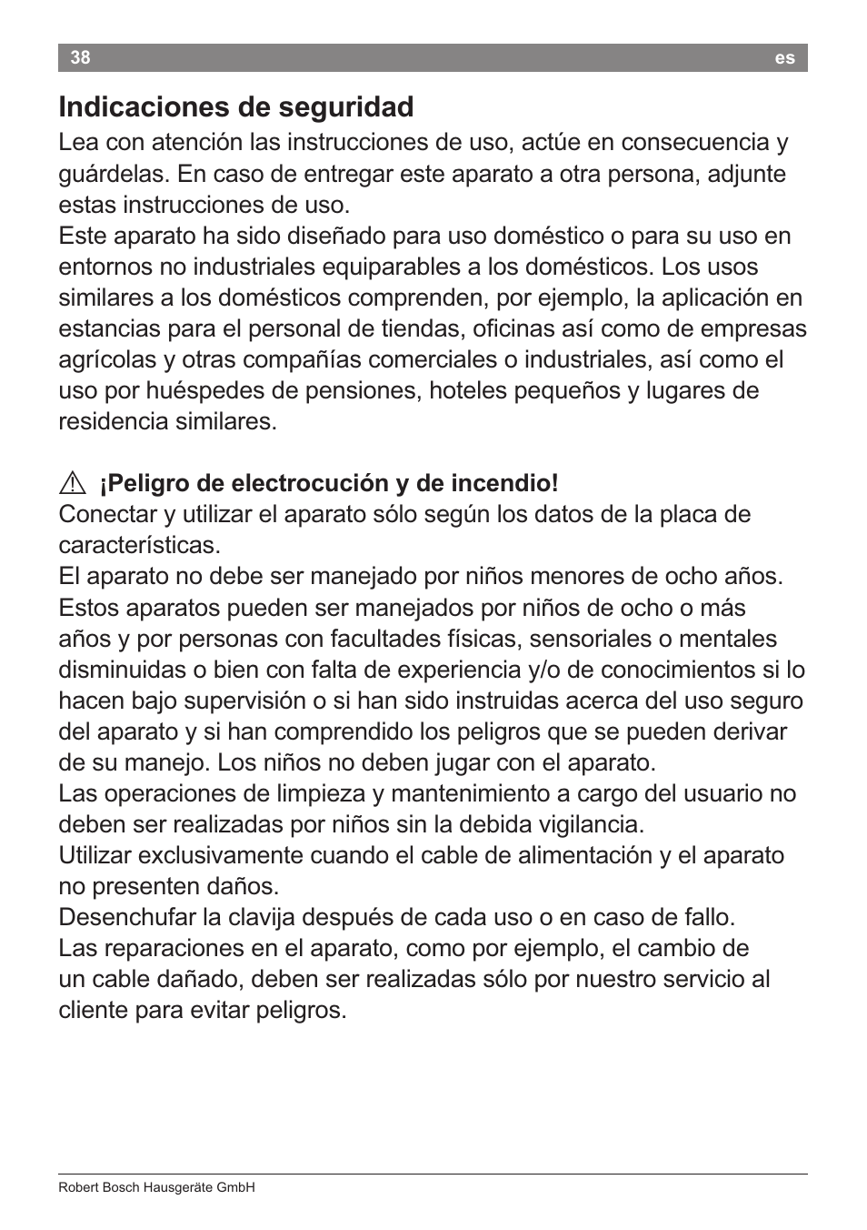 Indicaciones de seguridad, A ¡peligro de electrocución y de incendio | Bosch PHA2204 Warmluftstylingbürste Purple Passion User Manual | Page 40 / 84