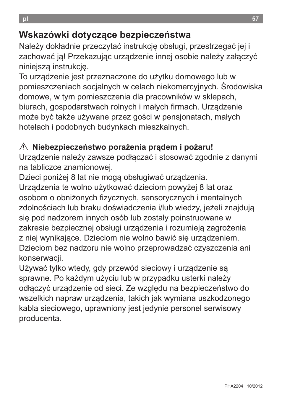 Wskazowki dotyczqce bezpieczehstwa, A niebezpieczehstwo porazenia prüdem i pozaru | Bosch PHA2204 Warmluftstylingbürste Purple Passion User Manual | Page 59 / 84