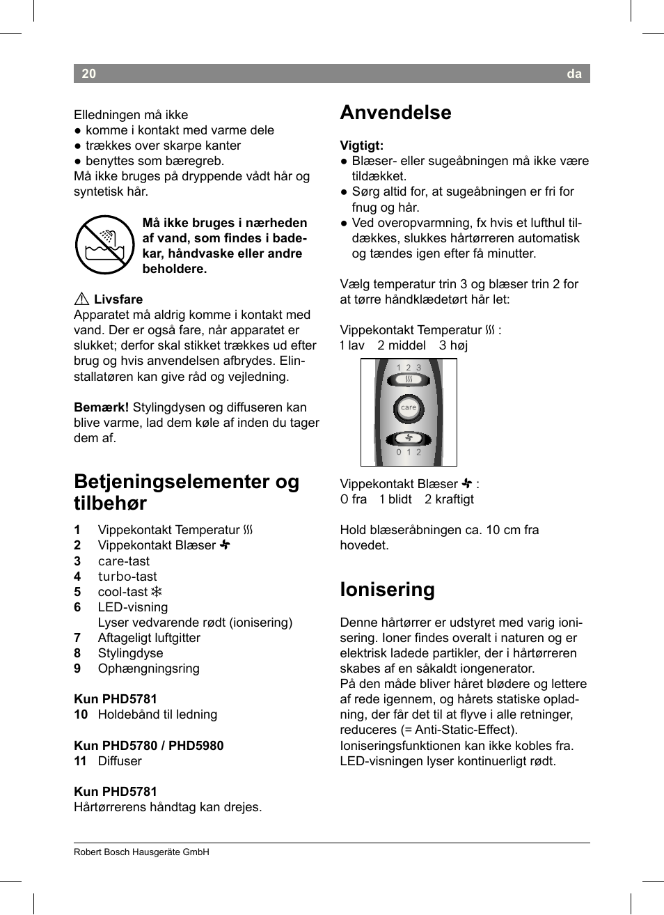 Betjeningselementer og tilbehør, Anvendelse, Ionisering | Bosch PHD5513 Haartrockner beautixx comfort User Manual | Page 22 / 74