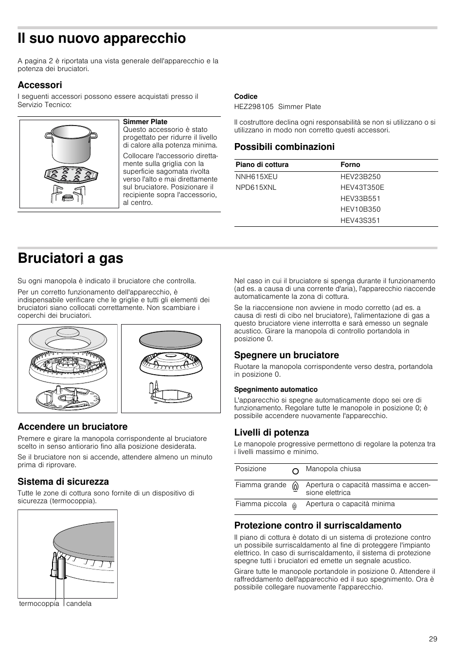 Il suo nuovo apparecchio, Accessori, Codice | Possibili combinazioni, Bruciatori a gas, Accendere un bruciatore, Sistema di sicurezza, Spegnere un bruciatore, Spegnimento automatico, Livelli di potenza | Bosch NNH615XEU Gas-Kochfeld Edelstahl 60 cm User Manual | Page 29 / 51