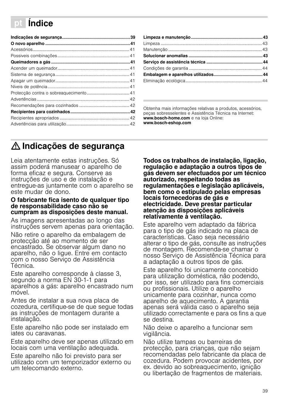 Ì índice[pt] instruções de serviço, Indicações de segurança, Não deixe o aparelho a funcionar sem vigilância | Viço, Índice | Bosch NNH615XEU Gas-Kochfeld Edelstahl 60 cm User Manual | Page 39 / 51