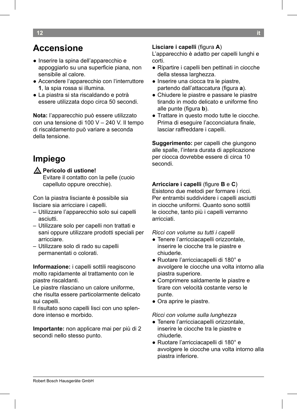 Accensione, Impiego | Bosch PHS3651 Haarglätter BrilliantCare Business User Manual | Page 16 / 64